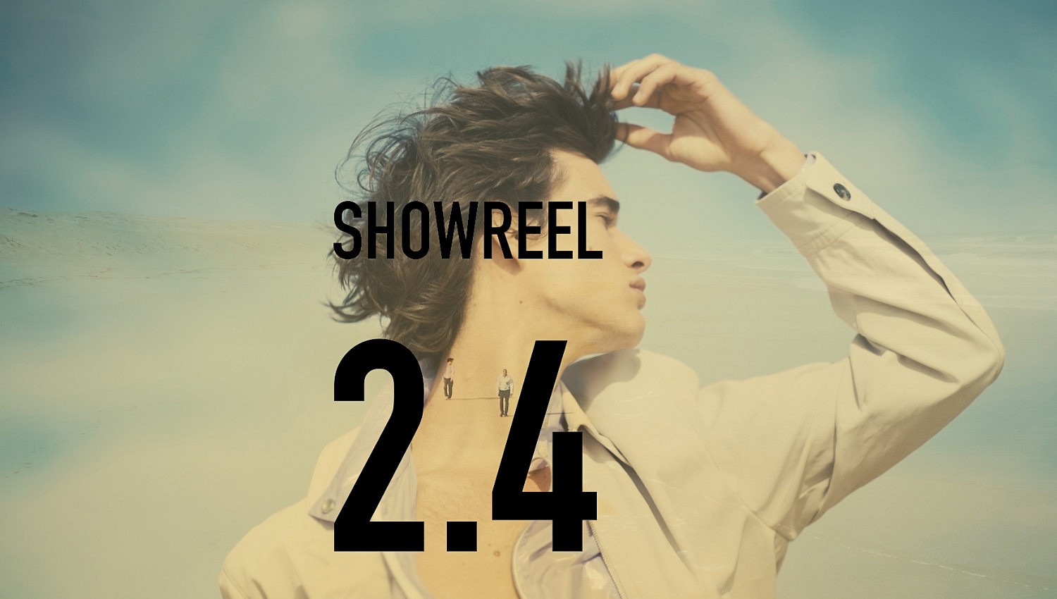 SHOWREEL 2024<br />
Direction + DOP by ROUSSEAU 