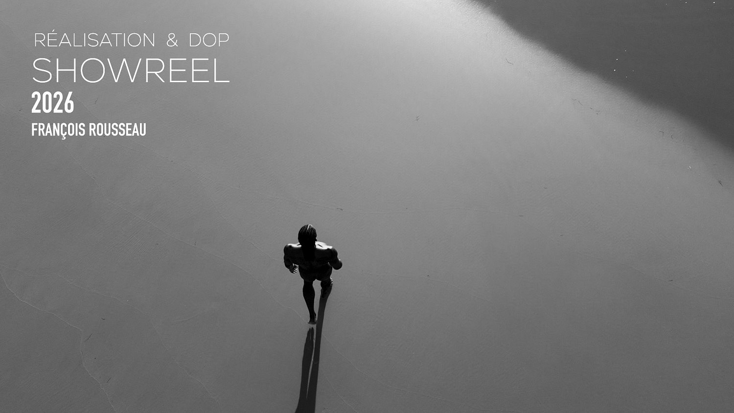 SHOWREEL 2026  / RÉALISATION + DOP 
